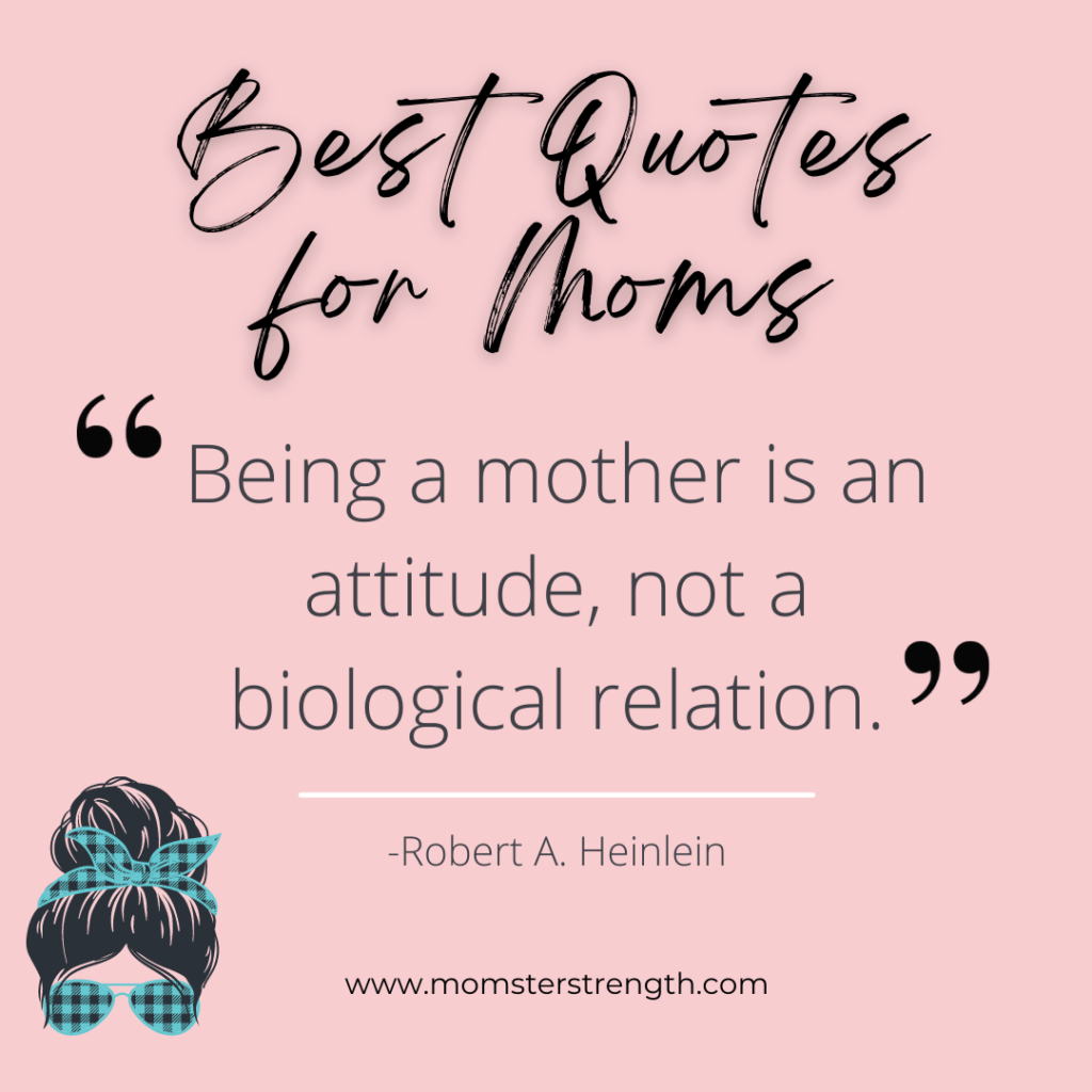 Best Quotes for Moms