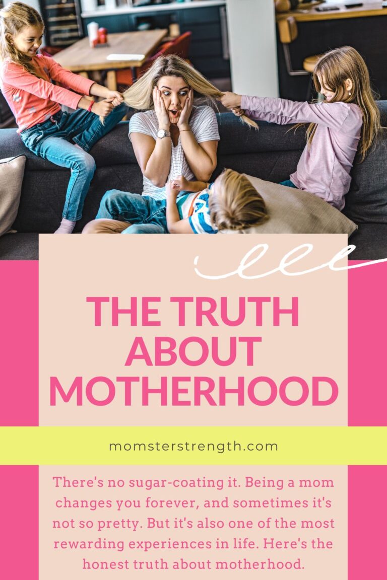 The Truth About Motherhood: How It Changes You Forever